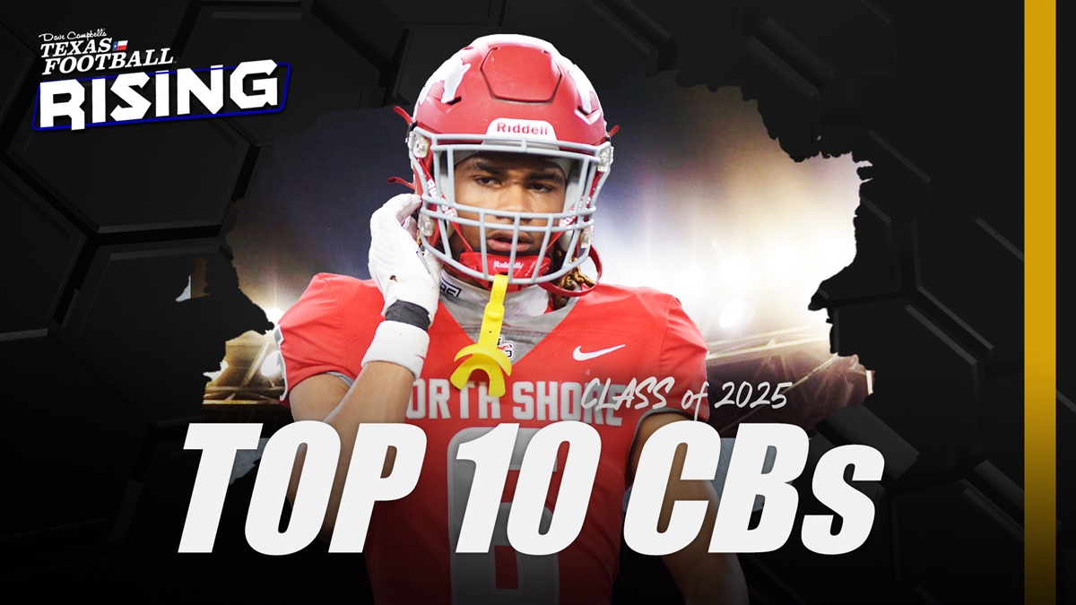 Class of 2025 Top 10 TXHSFB Cornerback Prospects