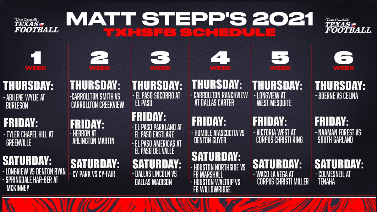 Matt Stepp's 2021 Texas High School Football Schedule