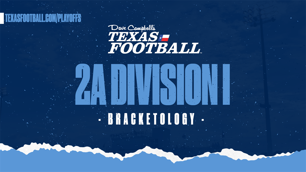 BRACKETOLOGY: 2020 Texas High School Football Playoffs - 2A DI