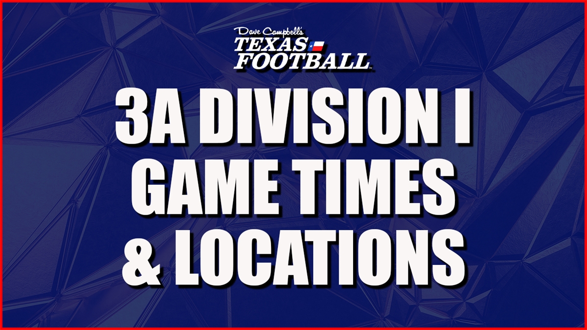 2024 TXHSFB Playoffs: 3A DI Playoff Times and Locations