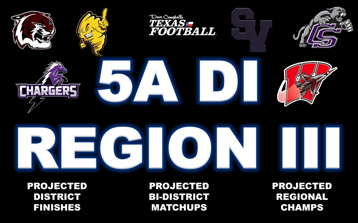 2024 Class 5A Division 1 Region III High School Football Projections ...