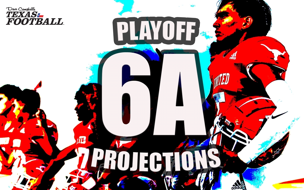 Class 6A Texas High School Football Playoff Projections for Week 11, 2023