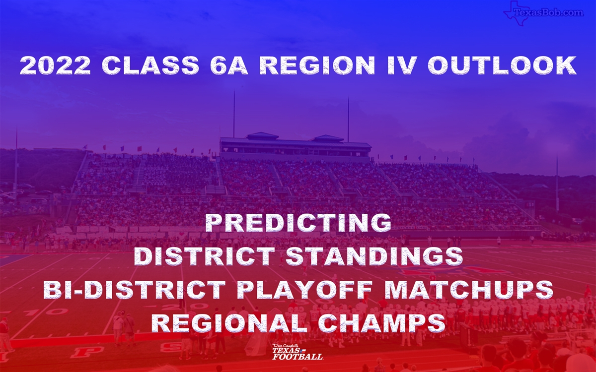 Stepp's 2022 Class 6A Region IV Outlook: Projecting district finishes