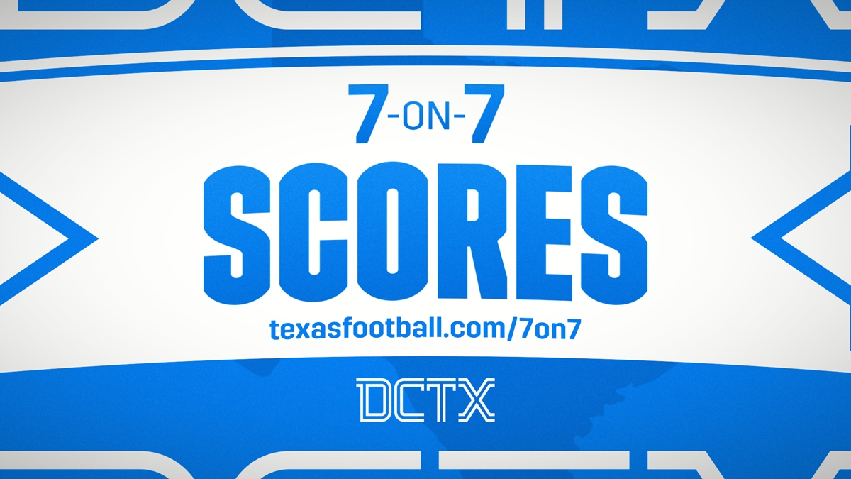 Week 8 Texas 7-on-7 SQT Scoreboard