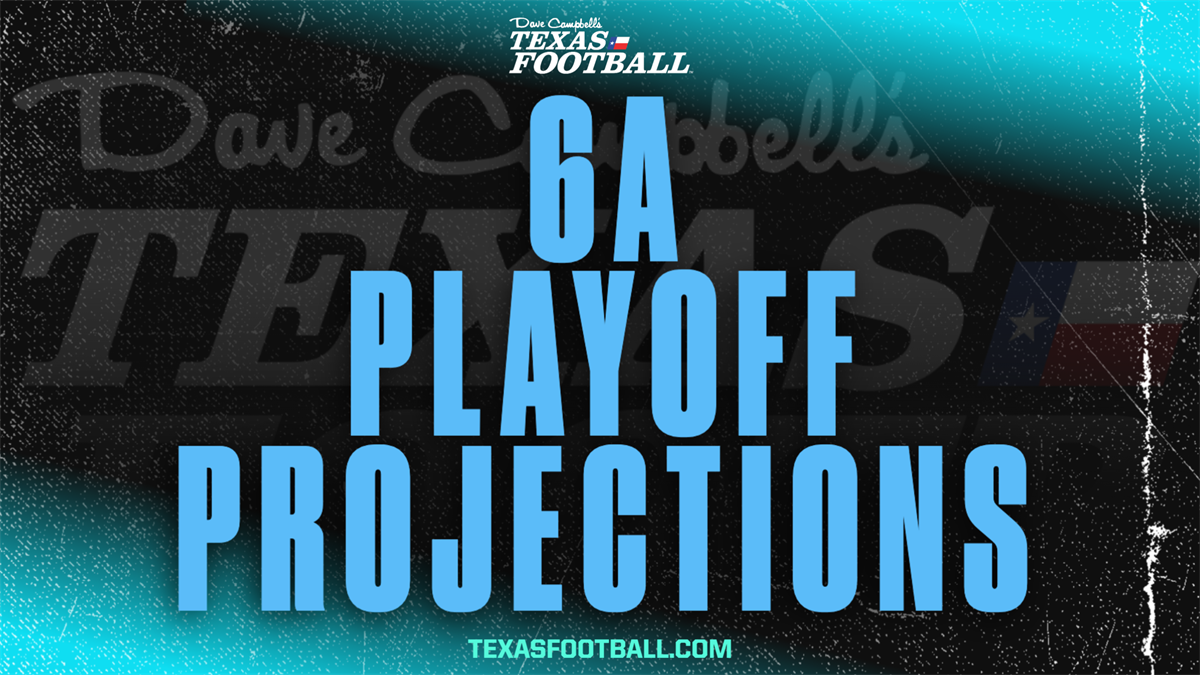 2022 TXHSFB Playoff Projections: 6A (Week 9)