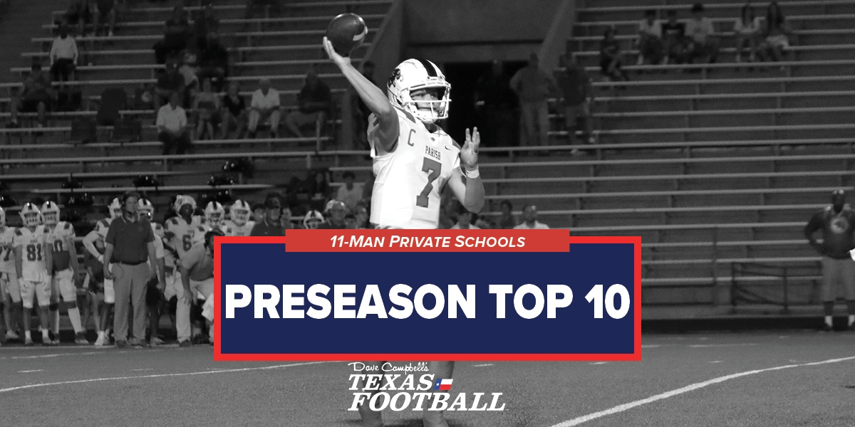 REVEALED: The Top 10 Private School 11-Man Teams In Texas High School ...