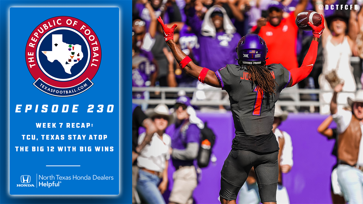 The ROF Week 7 Recap: TCU, Texas stay atop the Big 12 with big wins