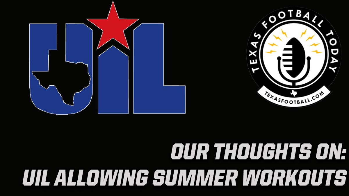 Texas Football Today UIL to allow summer workouts
