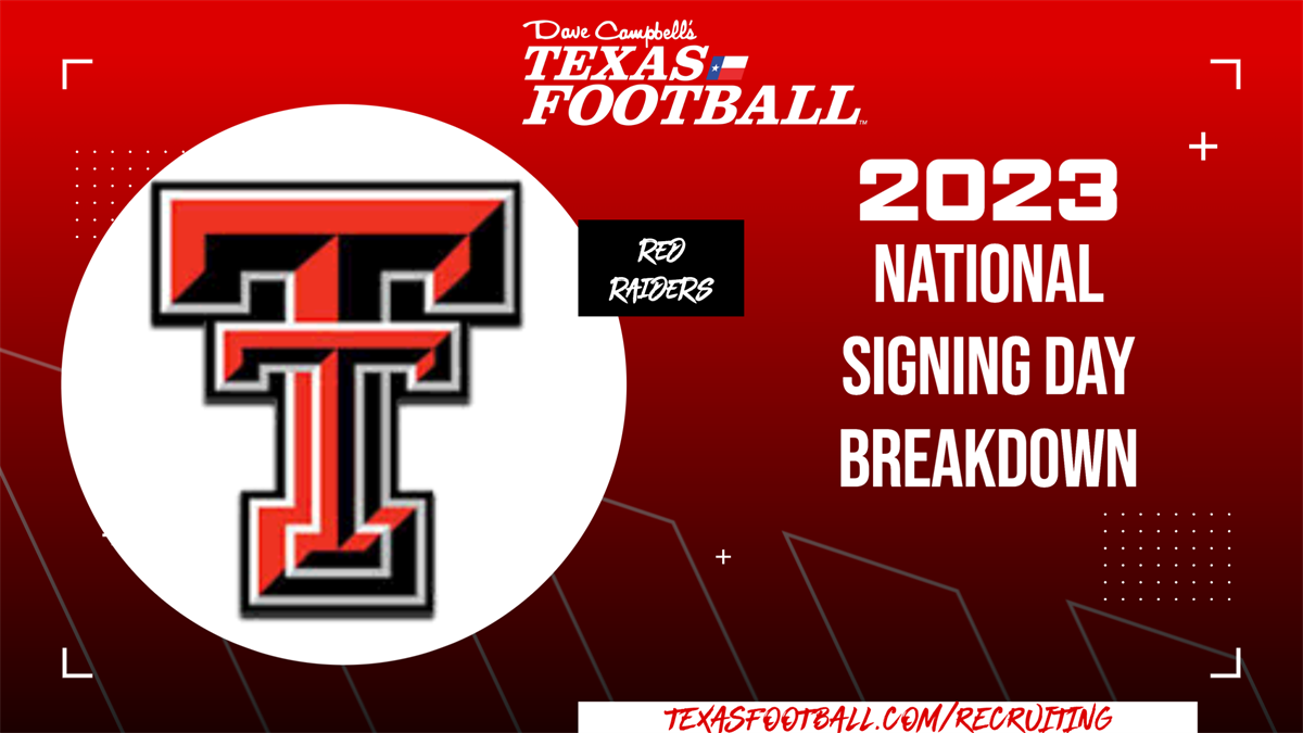 2023 National Signing Day Breakdown Texas Tech Red Raiders