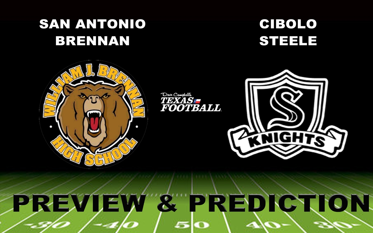 Preview & Prediction San Antonio Brennan vs Cibolo Steele at Alamodome