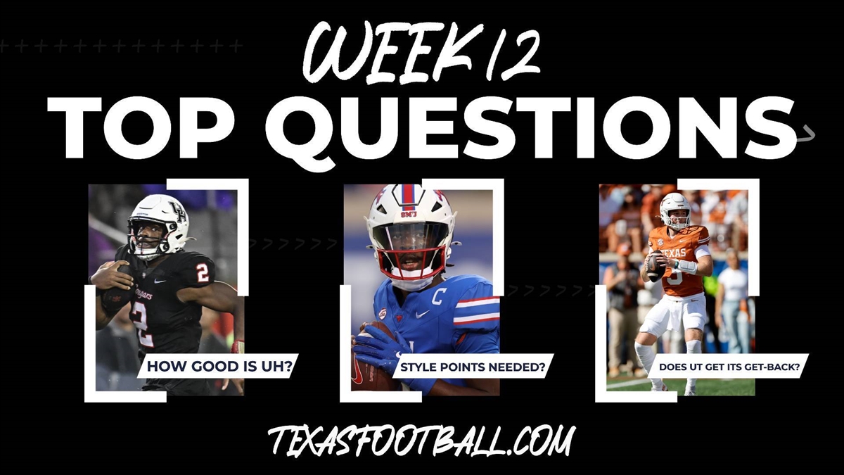Week 12 Questions: Does SMU need style points? Can Texas avenge 2021 road loss at Arkansas?