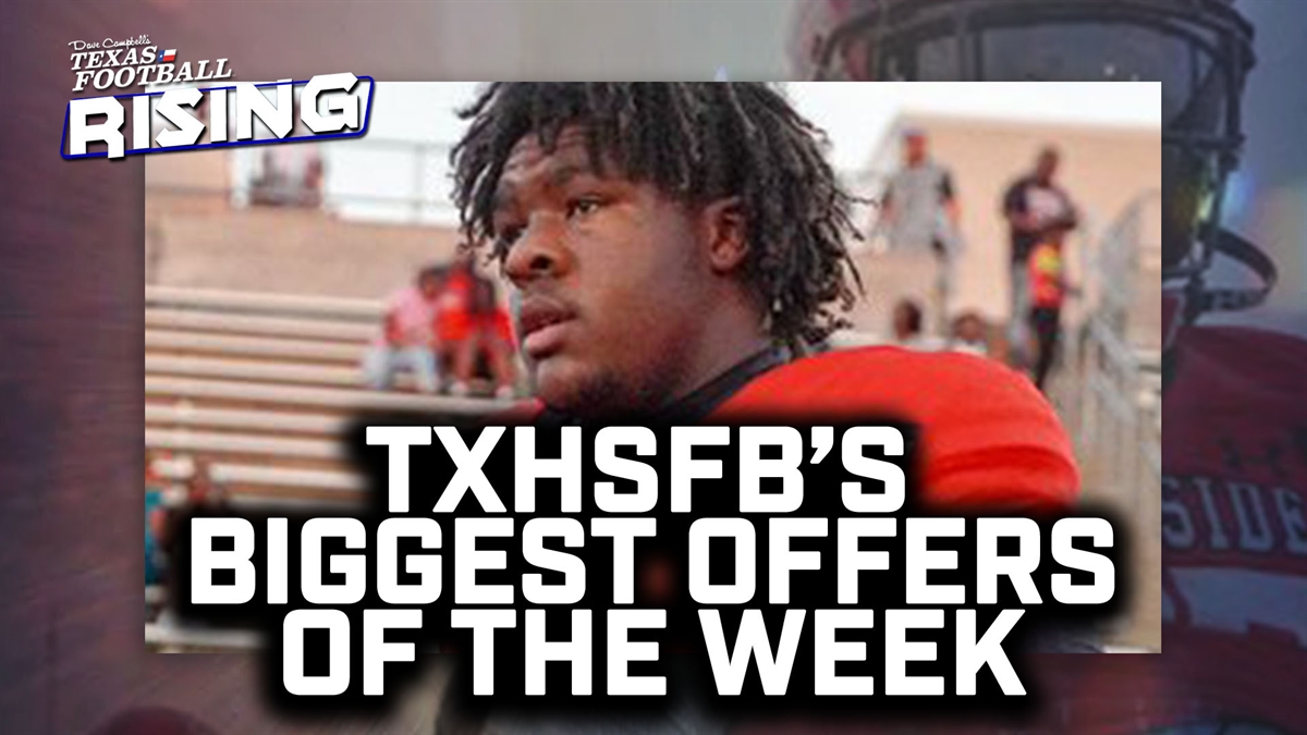 Recruiting Heat Check: TXHSFB's Biggest Offers of the Week