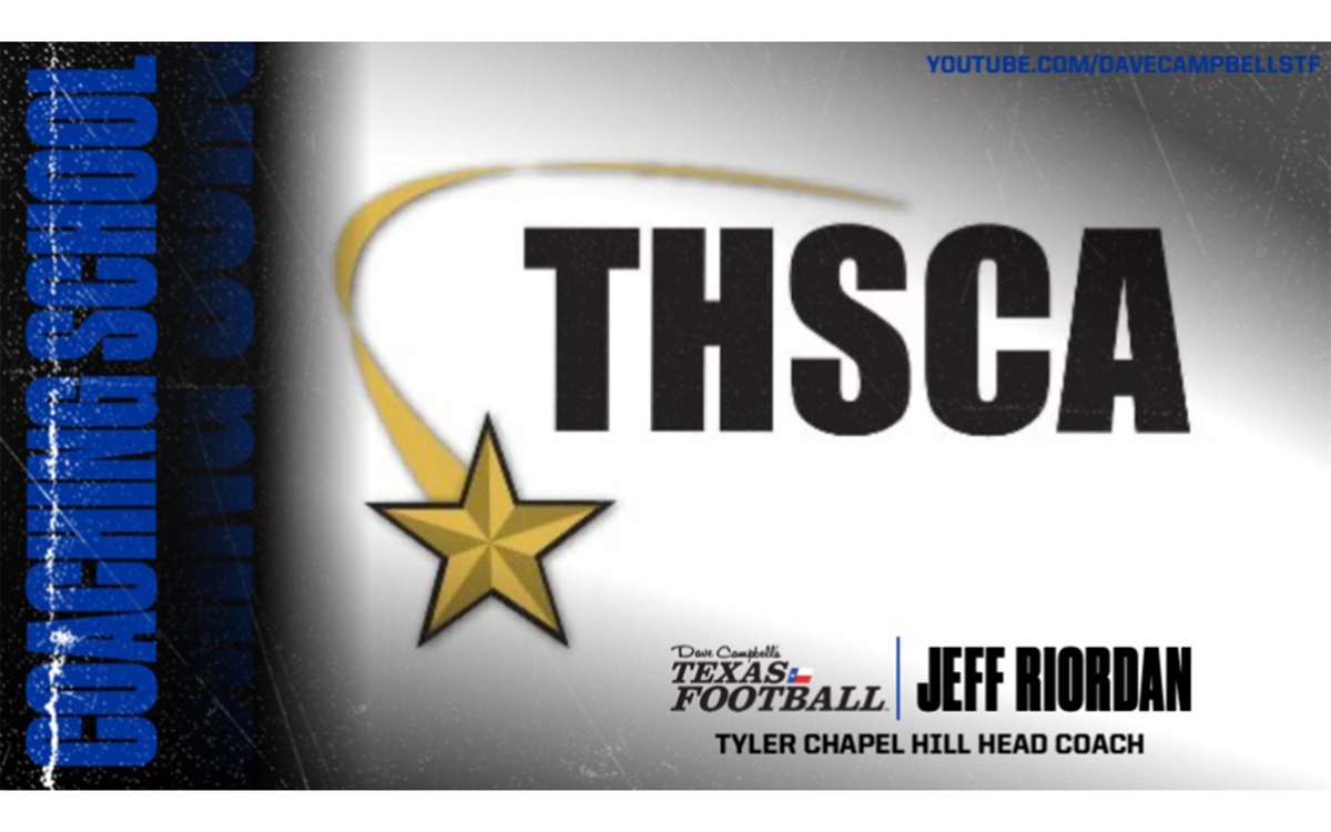 Tyler Riordan 2022 THSCA Interview: Tyler Chapel Hill Head Coach Jeff Riordan
