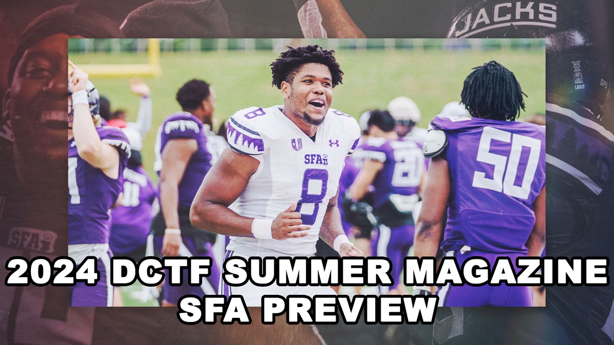 2024 DCTF Magazine Team Preview: Stephen F. Austin Lumberjacks