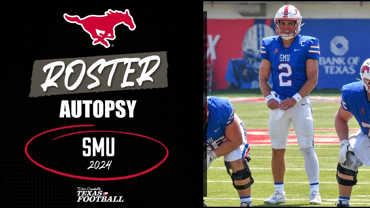 SMU 2024 Roster Autopsy Mustangs revved up for ACC move with mix of