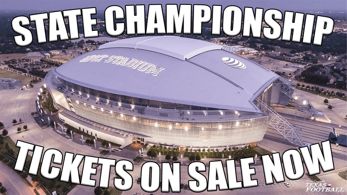 JUST IN Tickets on Sale for UIL Football State Championships