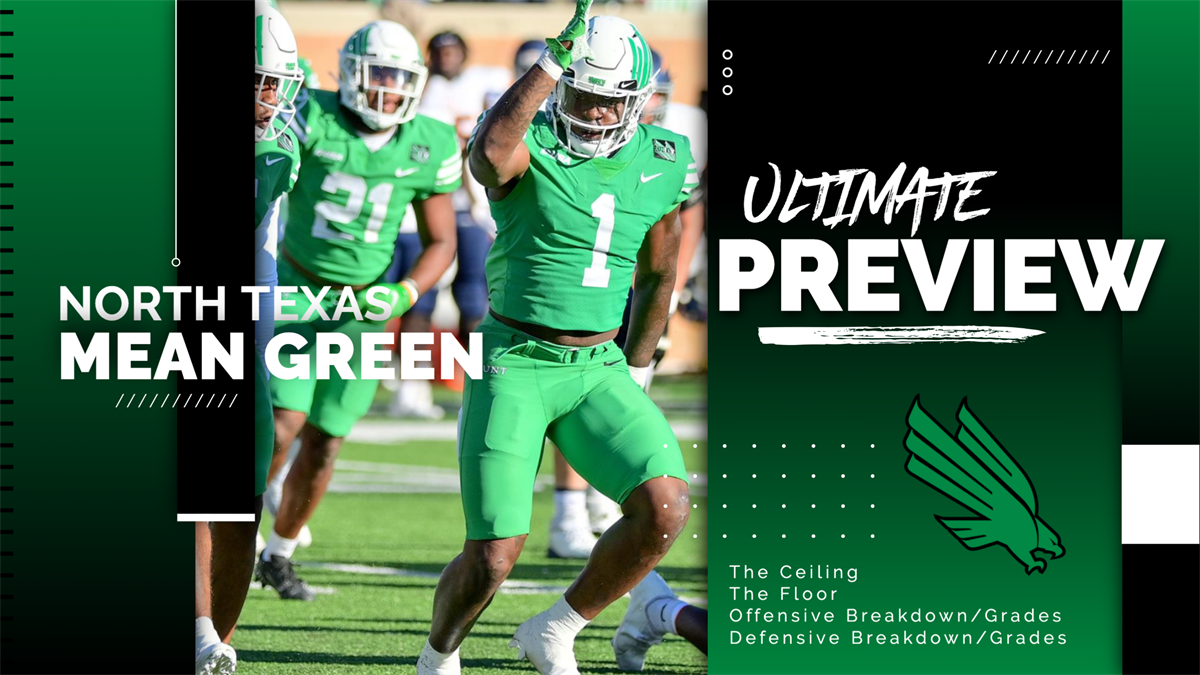2022 Ultimate North Texas Mean Green Preview The Ceiling, The Floor