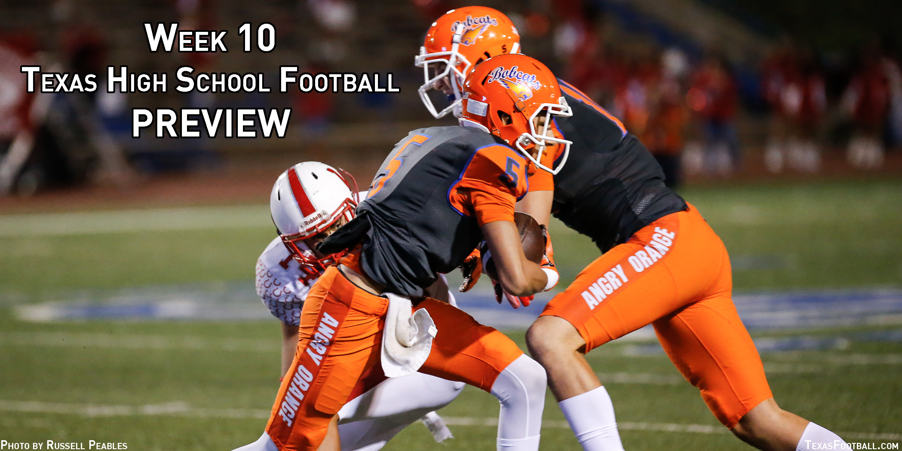 WEEK 10 PREVIEW Breaking down the biggest games in Texas high school